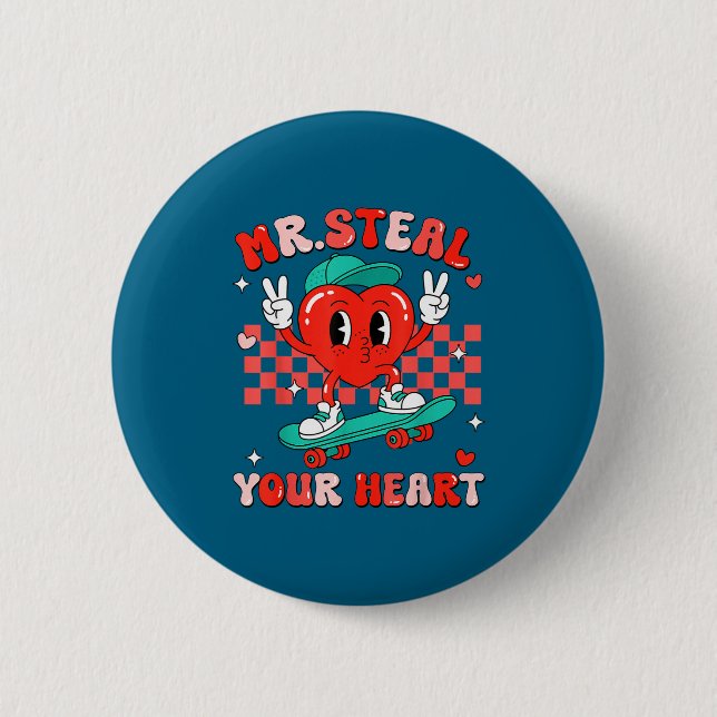 Badge Rond 5 Cm Mr Steal Your Heart For Boys Toddlers Valentine's  (Devant)