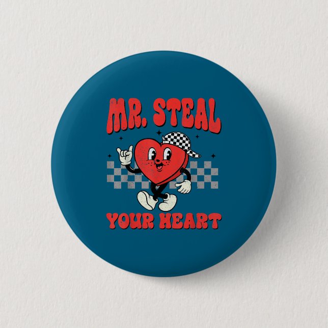 Badge Rond 5 Cm Mr Steal Your Heart For Boys Toddlers Valentine's  (Devant)