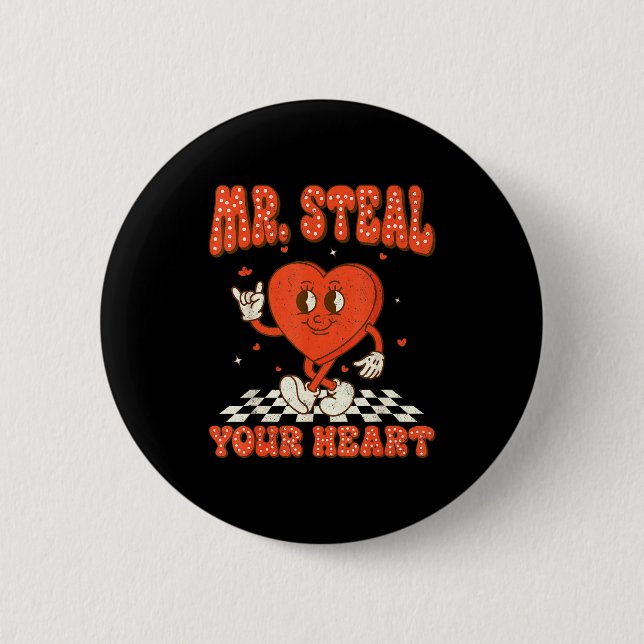 Badge Rond 5 Cm Mr Steal Your Heart For Boys Toddlers Valentine's  (Devant)