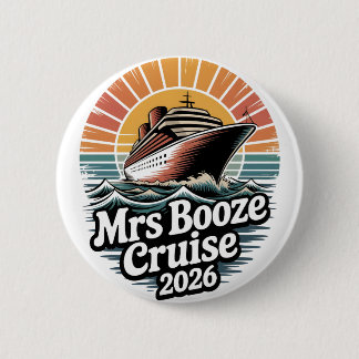 Badge Rond 5 Cm Mrs Booze Cruise 2026 Matching Couples 