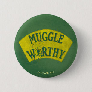 BADGE ROND 5 CM MUGGLE WORTHY™