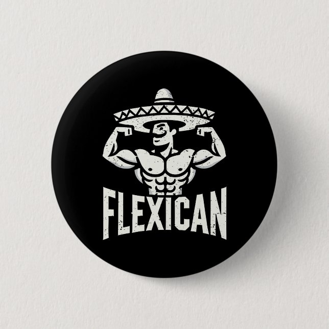 Badge Rond 5 Cm Muscle Flexique Mexicain Funny (Devant)