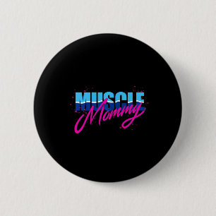 Badge Rond 5 Cm Muscle maman