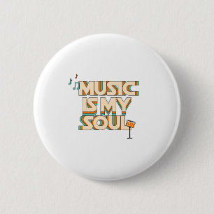 Badge Rond 5 Cm Music Is My Soul
