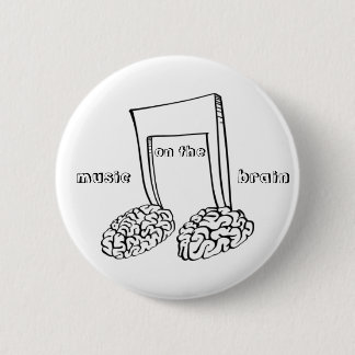 Badge Rond 5 Cm Musique sur le cerveau