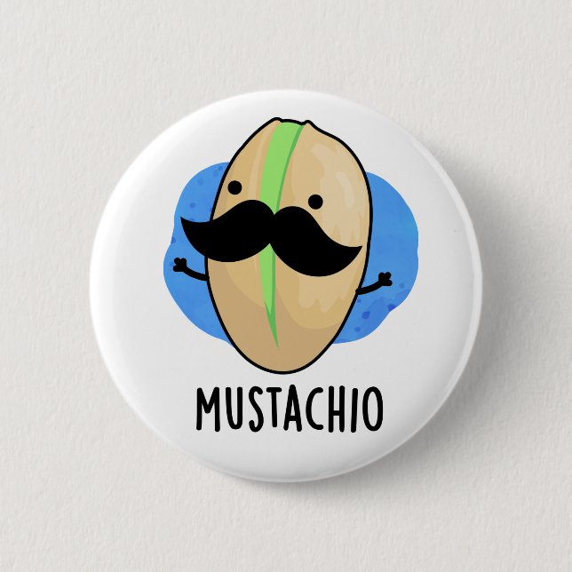 Badge Rond 5 Cm Mustachio Funny Pistachio Mustache Pun (Devant)