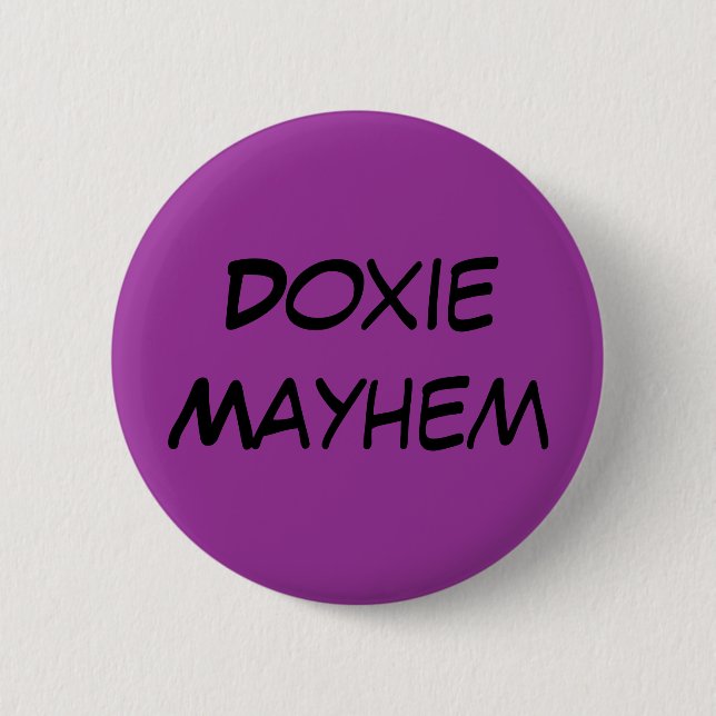 Badge Rond 5 Cm Mutilation de Doxie (Devant)