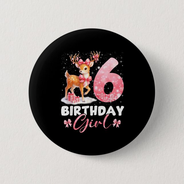Badge Rond 5 Cm My 6th Birthday Girl Rudolph Nk Coquette 6 Years O (Devant)