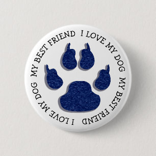 Badge Rond 5 Cm My Best Friend Paw Print Dog Canine Button