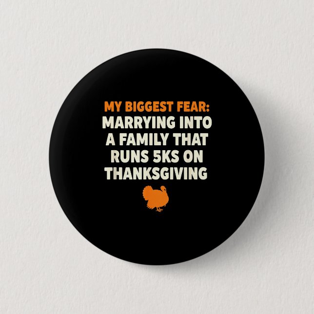 Badge Rond 5 Cm My Biggest Fear_ Marrying Into A Family That Runs  (Devant)