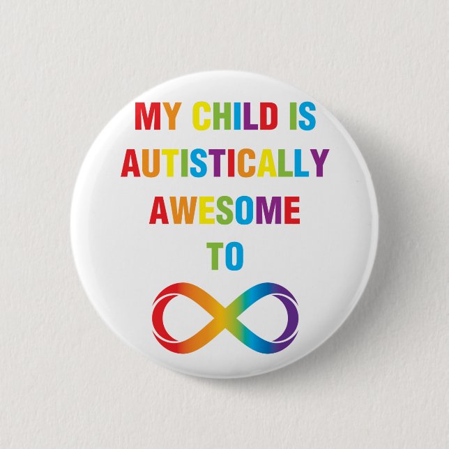 Badge Rond 5 Cm My Child Autistically (Devant)