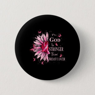 Badge Rond 5 Cm My God Is Stronger Than Breast Cancer Awareness Ch