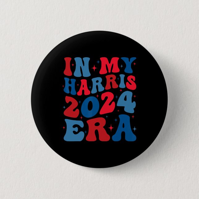 Badge Rond 5 Cm My Harris 2024 Era Shirt Kamala Harris Election Me (Devant)