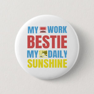 Badge Rond 5 Cm My Work Bestie Sunshine - Work Bestie Classic