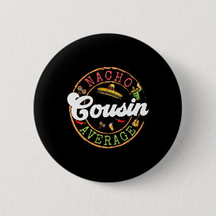 Badge Rond 5 Cm Nacho Moyenne Cactus Cinco De Mayo Correspondance