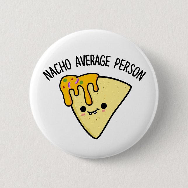 Badge Rond 5 Cm Nacho Moyenne personne amusant jeu de nourriture (Devant)