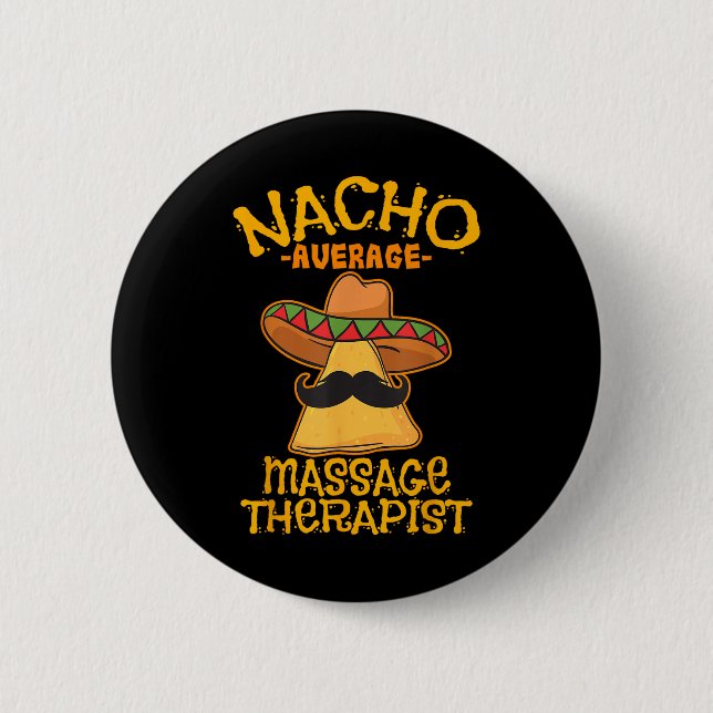 Badge Rond 5 Cm Nacho Thérapeute Mage Moyenne Meuse Cinco De Mayo  (Devant)
