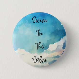 Badge Rond 5 Cm Nager Dans Le Calme