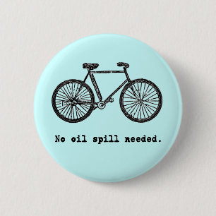 Badge Rond 5 Cm N'allez à vélo aucun T-shirt et tasse nécessair