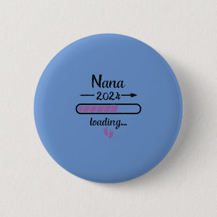 Badge Rond 5 Cm Nana 2024 Chargement Grossesse Grand-mère Naissanc