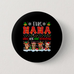 Badge Rond 5 Cm Nana Aime Ses Renne De Noël Groupe Santa Rei