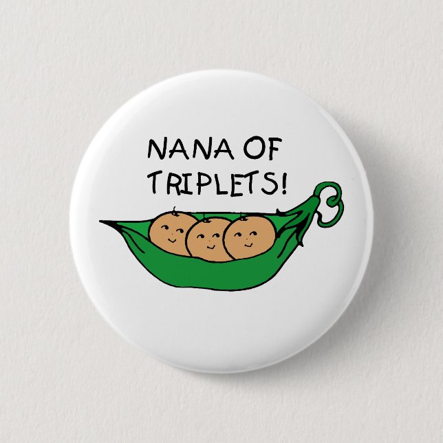 Badge Rond 5 Cm Nana de cosse de triplets (Devant)