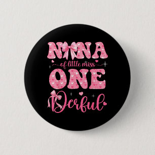 Badge Rond 5 Cm Nana de Little Miss Onederful Bow 1er Anniversaire