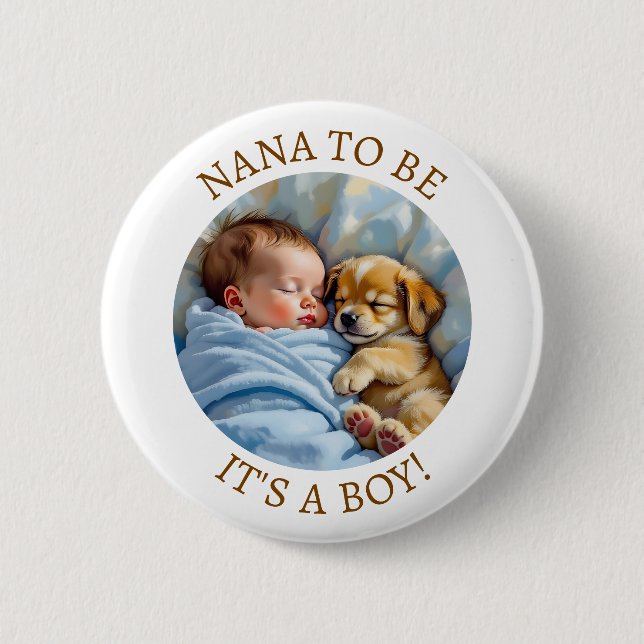 Badge Rond 5 Cm Nana doit être | Le Baby shower du garçon (Devant)