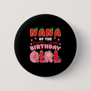 Badge Rond 5 Cm Nana Du Berry Sweet Birthday Girl Strawberry L