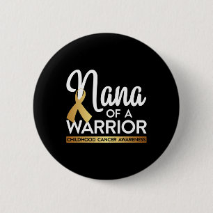 Badge Rond 5 Cm Nana D'Un Guerrier Cancer De L'Enfance Ruban Or