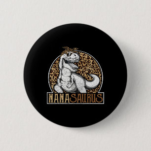 Badge Rond 5 Cm Nanasaurus Dinosaur Nana Leopard Shirt
