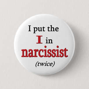 Badge Rond 5 Cm Narcissist
