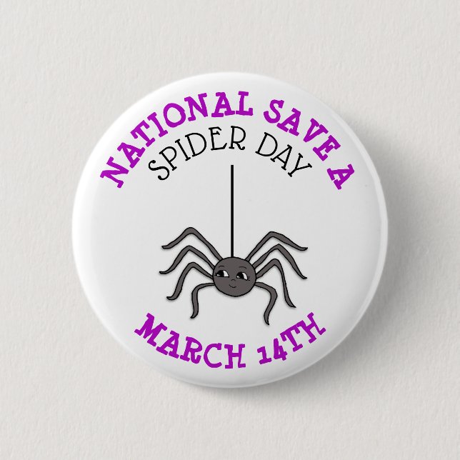 Badge Rond 5 Cm National Save a Spider Day 14 mars (Devant)