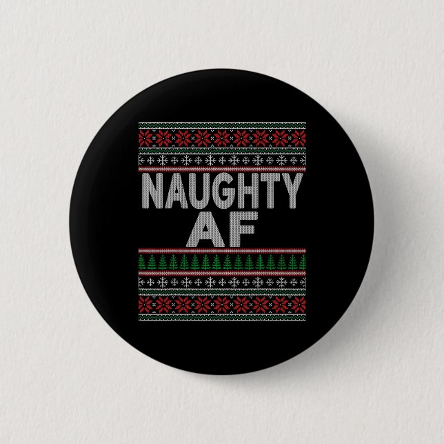 Badge Rond 5 Cm Naughty Af Vilain Chandail De Noël S Pour Couples (Devant)