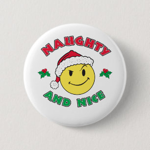Badge Rond 5 Cm Naughty et Nice - Happy Face