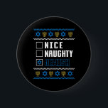 Badge Rond 5 Cm Naughty Jewish Ugly Hanukkah Sweater Chanukah<br><div class="desc">Nice Naughty Juif Ugly Hanoukka Sweater Chanukah Juif 1</div>