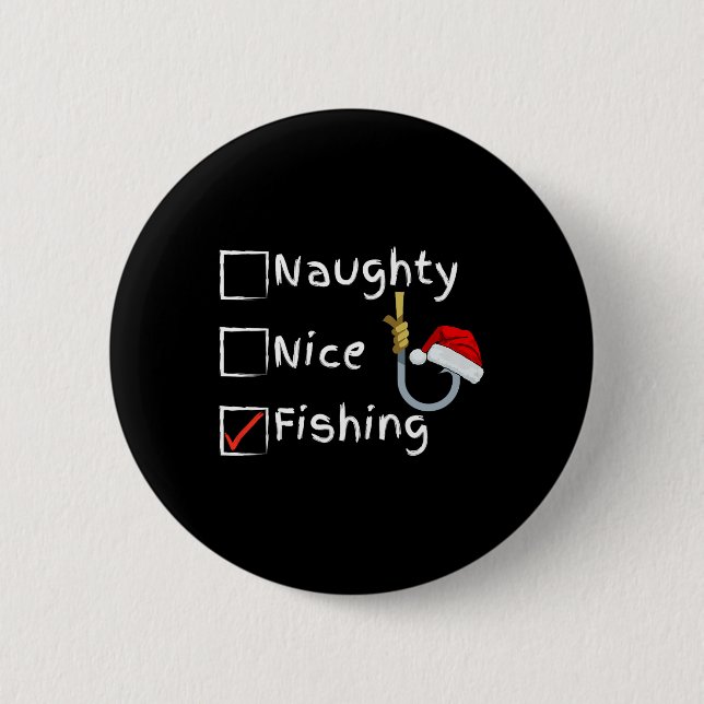 Badge Rond 5 Cm Naughty Nice Fishing (Devant)