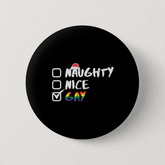 Badge Rond 5 Cm Naughty Nice Gay Rainbow Funny Gay pride Lgbt Chri (Devant)