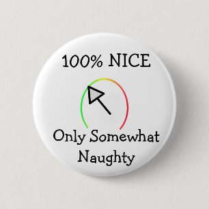 Badge Rond 5 Cm Naughty Ou Nice