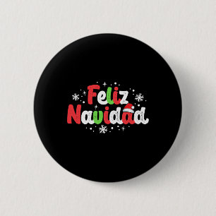 Badge Rond 5 Cm Navidad Matching Famille espagnole Noël mexicain