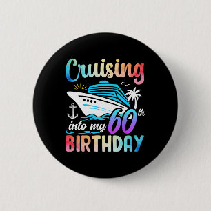 Badge Rond 5 Cm Naviguer vers mon 60e anniversaire 60 ans Annivers