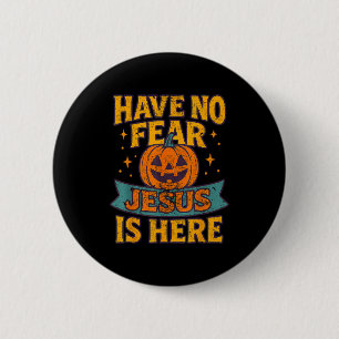 Badge Rond 5 Cm N'ayez Aucune Peur Jésus Est Ici Noël Halloween Ré