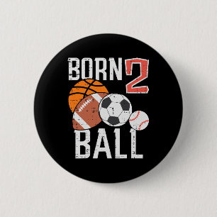 Badge Rond 5 Cm Né Basket-ball Football 2e Anniversaire Tout-petit