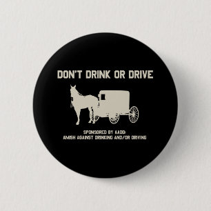 Badge Rond 5 Cm ne buvez pas ou ne conduisez pas