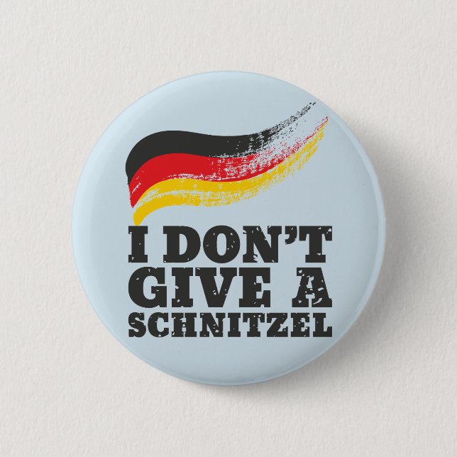 Badge Rond 5 Cm Ne donnez pas Schnitzel drapeau allemand Oktoberfe (Devant)