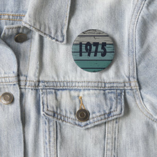 Badge Rond 5 Cm Né en 1975 fête d'anniversaire vintage