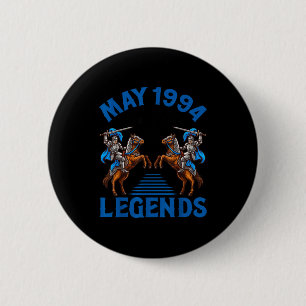 Badge Rond 5 Cm Né en mai 1994 la naissance de légendes 32 ans
