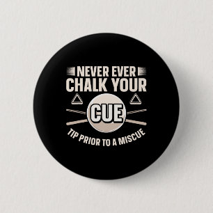Badge Rond 5 Cm Ne Jamais Parler De Votre Pourboire Avant Un Miscu