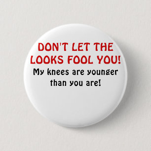 Badge Rond 5 Cm Ne laissez pas l'imbécile de regards vous que mes