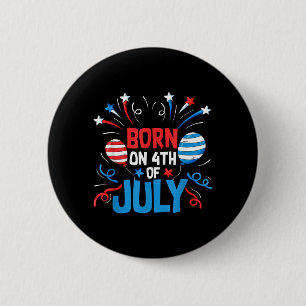 Badge Rond 5 Cm Né le 4 juillet Jour de l'Indépendance Drapeau USA